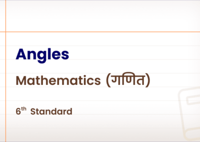Angles [Std 6 – Mathematics]