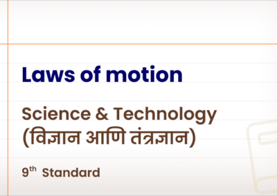 Laws of motion [Std 9 – Science & Technology]