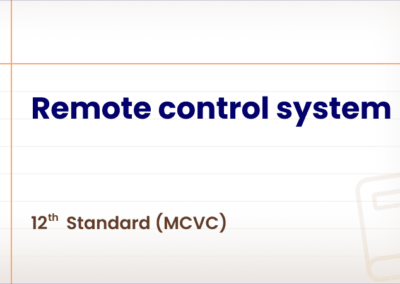Remote control system [Std 12 – MCVC]