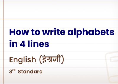 How to write alphabets in 4 lines [Std 3 – English]